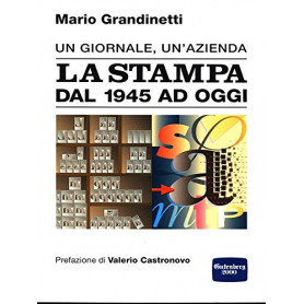 La Stampa dal 1945 ad oggi