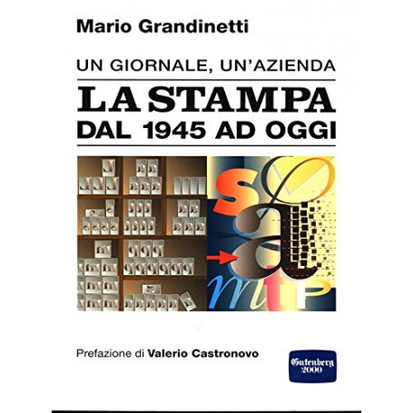La Stampa dal 1945 ad oggi