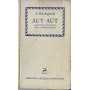 Aut-aut. Estetica ed etica nella personalita'