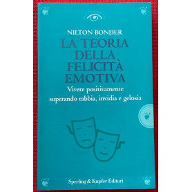 La teoria della felicità emotiva