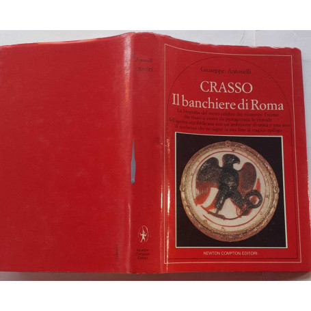 Crasso. Il banchiere di Roma