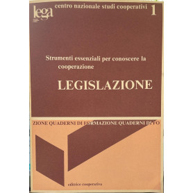 Strumenti essenziali per conoscere la cooperazione. Legislazione