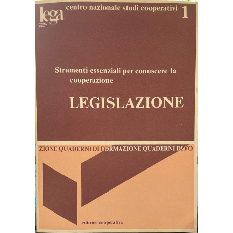 Strumenti essenziali per conoscere la cooperazione. Legislazione