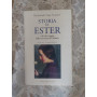 Storia di Ester e di altri cugini della mia terra di Calabria