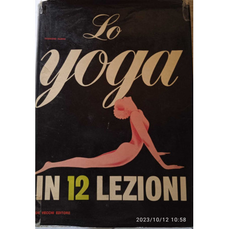Lo Yoga in 12 lezioni