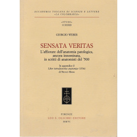 Sensata veritas. L'affiorare dell'anatomia patologica
