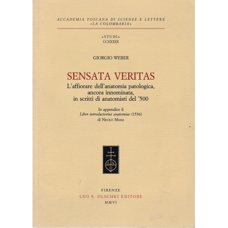 Sensata veritas. L'affiorare dell'anatomia patologica