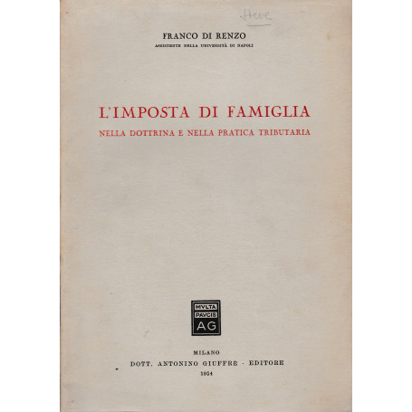 L'imposta di famiglia nella dottrina e nella pratica tributaria