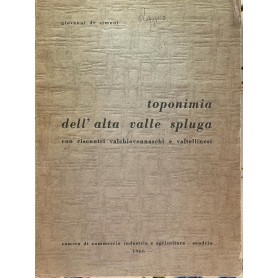 Toponimia dell'alta valle sputa con riscontri valchiavennaschi e valtellinesi