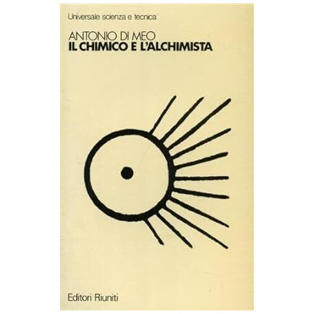 Il chimico e l'alchimista