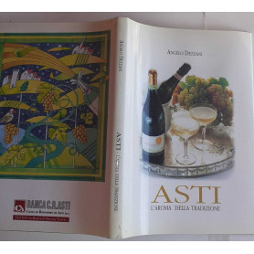 Asti. L'aroma della tradizione