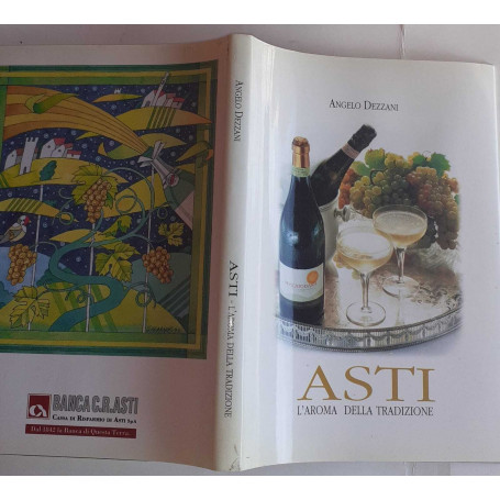 Asti. L'aroma della tradizione