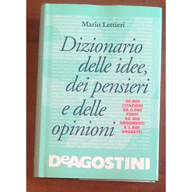 Dizionario delle idee dei pensieri e delle opinioni