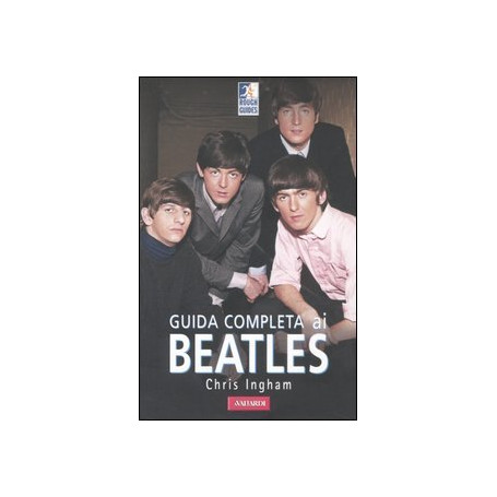 Guida completa ai Beatles
