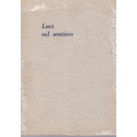 Luci sul sentiero