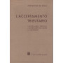 L'accertamento tributario. L'accertamento tributario - L'accertamento del valore - Il contenzioso
