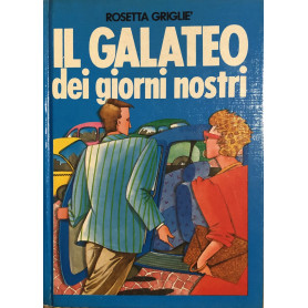 Il galateo dei giorni nostri.