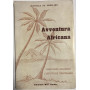 Avventura Africana .