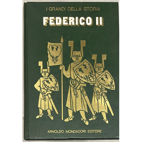 I grandi della storia Federico II