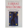E liberaci dal male oscuro