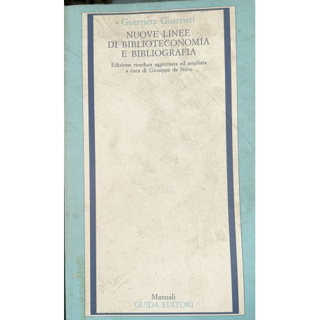nuove linee di biblioteconomia e bibliografia