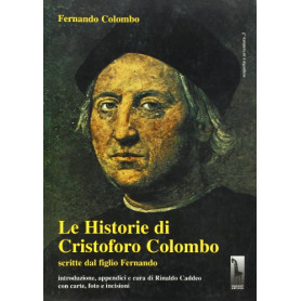 Le historie di Cristoforo Colombo scritte dal figlio Fernando