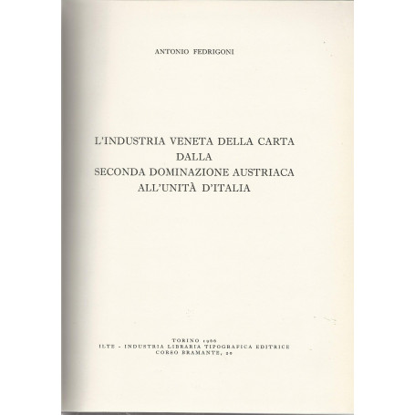 L'industria veneta della carta dalla seconda dominazione austriaca all'unità  d'Italia