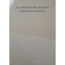 La costituzione italiana. Analisi degli emendamenti