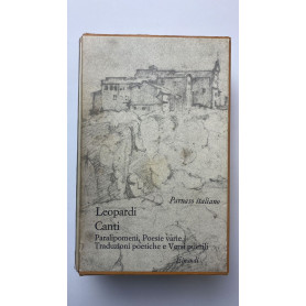 Canti. Paralipomeni poesie varie traduzioni poetiche e versi puerili
