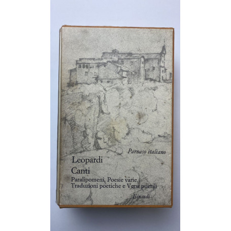 Canti. Paralipomeni poesie varie traduzioni poetiche e versi puerili