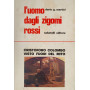 L'uomo dagli zigomi rossi