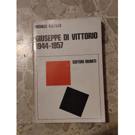 Giuseppe Di Vittorio 1944 - 1957
