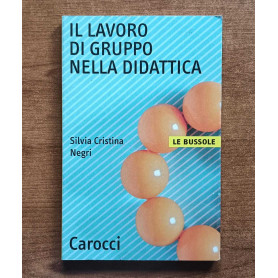 Il lavoro di gruppo nella didattica