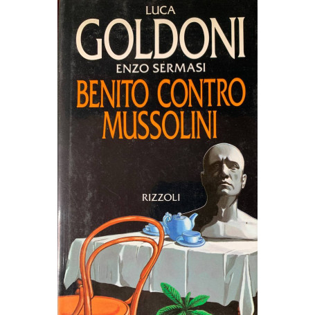 Benito contro Mussolini