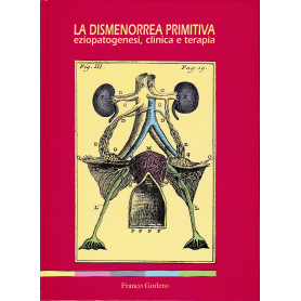 La dismenorrea primitiva. Eziopatogenesi