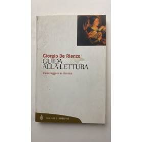 Guida alla lettura. Come leggere un classico