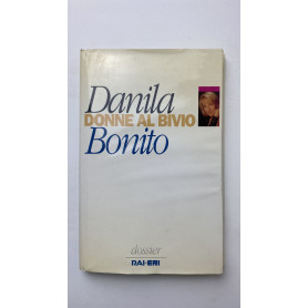 Donne al bivio. Il coraggio di raccontarsi