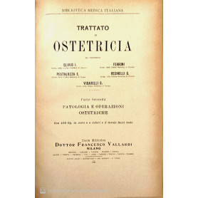 Trattato di ostetricia. Vol 1-2