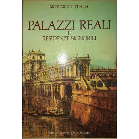 Palazzi reali e residenze signorili