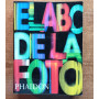 El Abc De La Fotografia