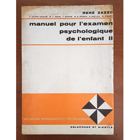 Manuel pour L'examen Psychologique de l'enfant II