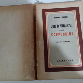 Con D'Annunzio alla Capponcina (1898-1910)