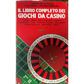 Il libro completo dei giochi da casinò