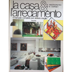 La casa e l'arredamento