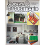 La casa e l'arredamento