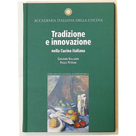 Tradizione e innovazione nella Cucina italiana