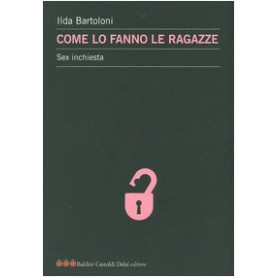 Come lo fanno le ragazze. Sex inchiesta