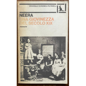 UNA GIOVINEZZA DEL SECOLO XIX - MEMORIE