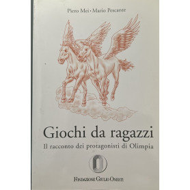 Giochi da ragazzi - il racconto dei protagonisti di Olimpia