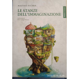 Le stanze dell'immaginazione
